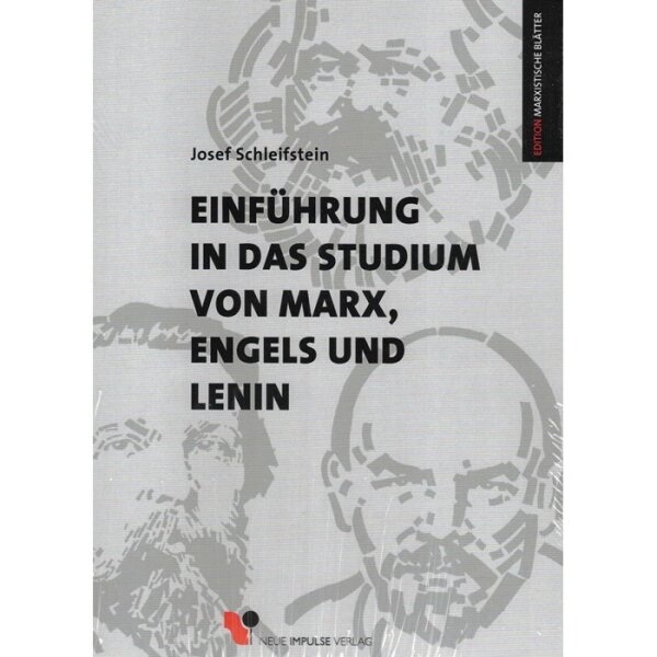 Schleifstein, Josef "Einführung in das Studium von Marx, Engels und Lenin"