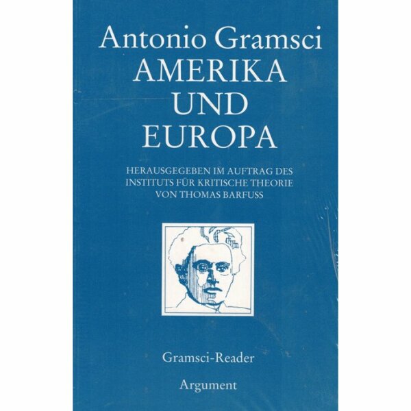 Gramsci, Antonio "Amerika und Europa"