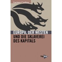 Canfora, Luciano "Europa, der Westen und die...