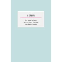 Lenin, Wladimir Iljitsch "Der Imperialismus als...
