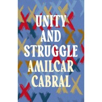 Cabral, Amílcar "Unity and Struggle"