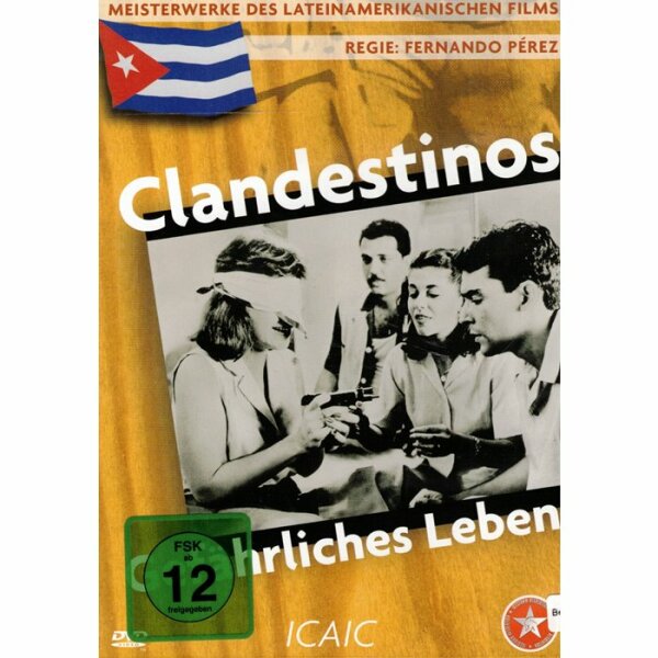 Pérez, Fernando "Clandestinos - Gefährliches Leben"