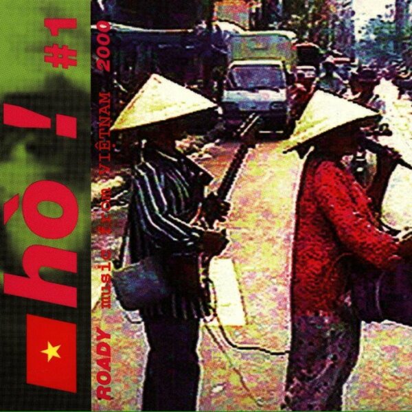 Trikont "Ho! - Vietnam Roady Music"