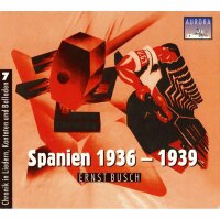 Busch, Ernst "Spanien 1936 - 1939"