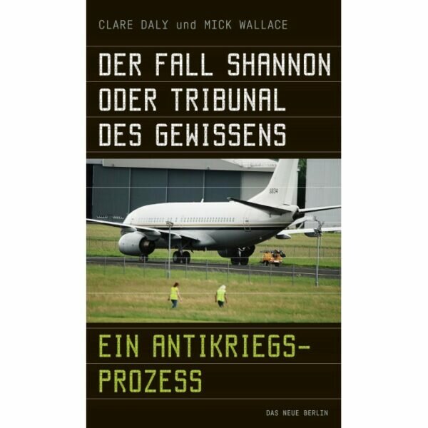 Daly, Clare / Wallace, Mick  "Der Fall Shannon"