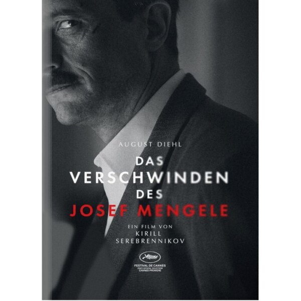 Serebrennikov / Guez "Das Verschwinden des Josef Mengele"