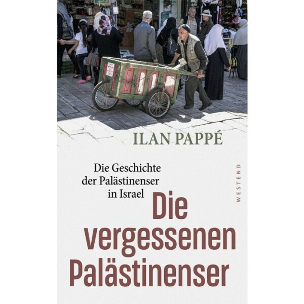 Pappe / Melzer „Die vergessenen Palästinenser"