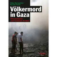 Baumgarten / Paech "Völkermord in Gaza"