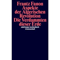 Fanon, Frantz "Aspekte der Algerischen Revolution /...