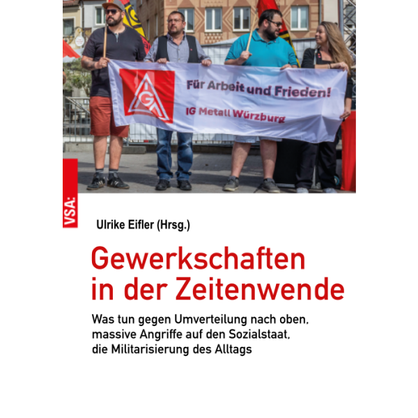 Eifler, Ulrike "Gewerkschaften in der Zeitenwende"