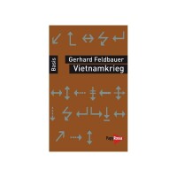 Feldbauer, Gerhard "Vietnamkrieg"