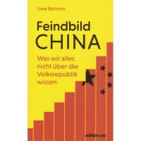 Behrens, Uwe "Feindbild China"
