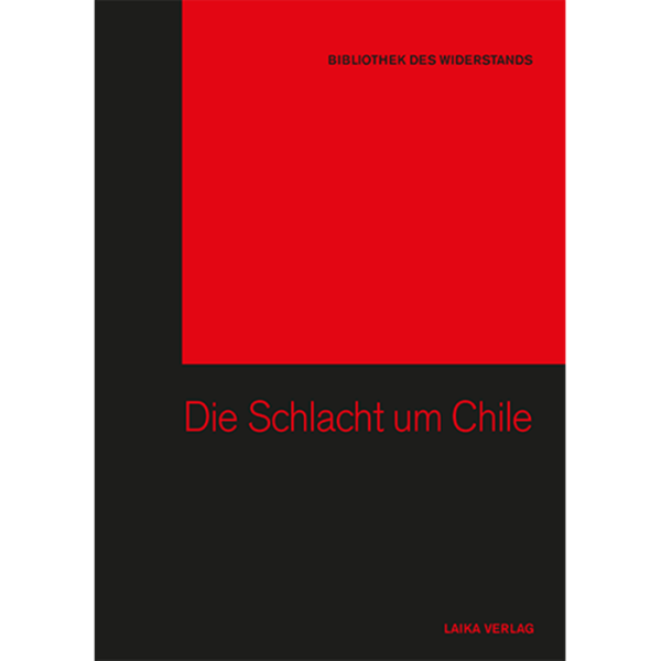 Bibliothek des Widerstands "Die Schlacht um Chile"