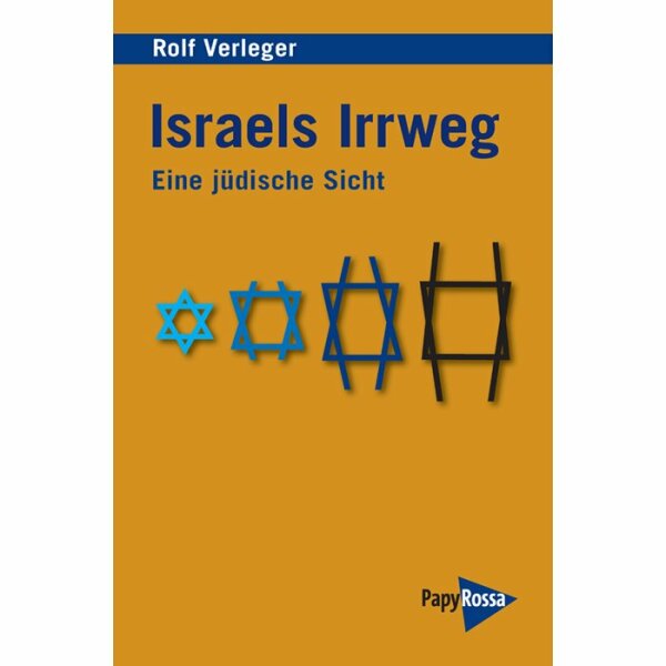 Verleger, Rolf "Israels Irrweg - Eine jüdische Sicht"