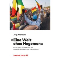 Kronauer, Jörg "China, der Globale Süden...