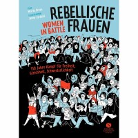 Breen, Marta "Rebellische Frauen - Women in...