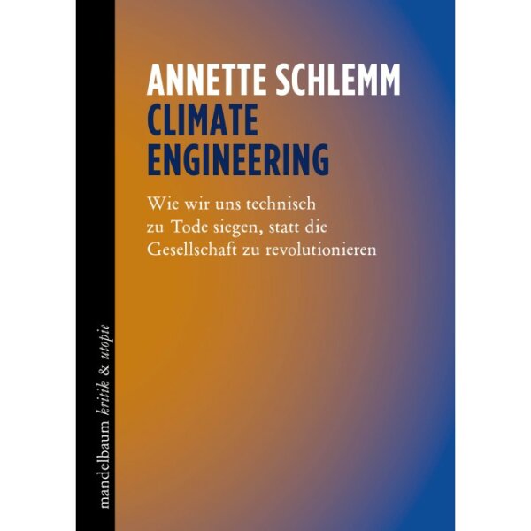 Schlemm, Annette "Climate Engineering"