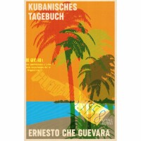 Guevara, Ernesto Che "Kubanisches Tagebuch"