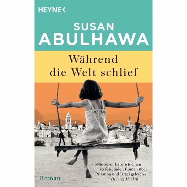 Abulhawa, Susan "Während die Welt schlief"