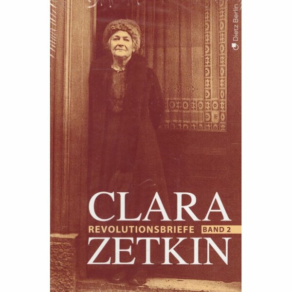 Zetkin, Clara "Die Revolutionsbriefe (1919-1923)"