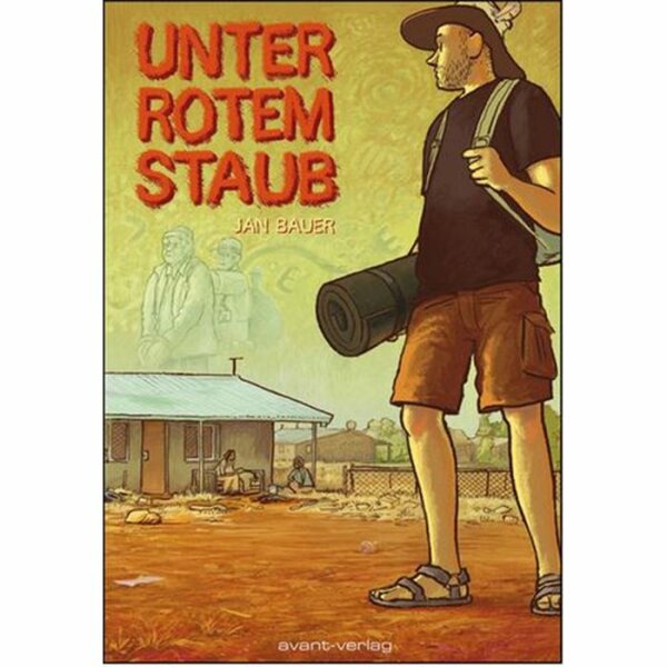 Bauer, Jan "Unter rotem Staub"