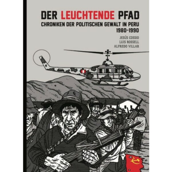 Villar / Cossío / Rossell "Der Leuchtende Pfad"