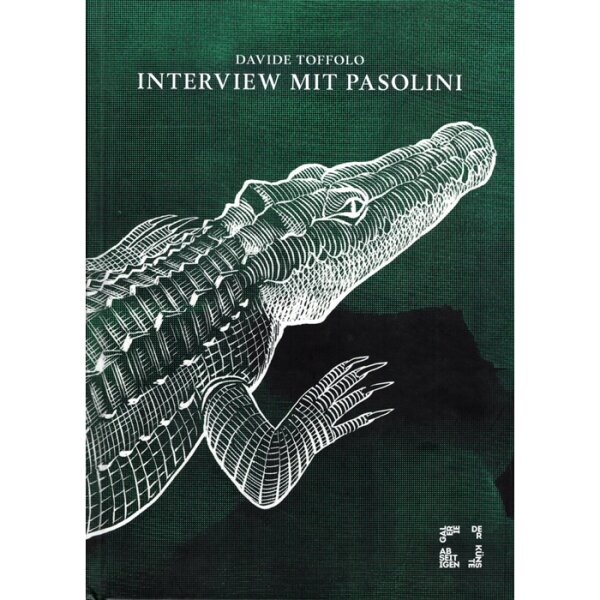 Toffolo, Davide "Interview mit Pasolini"