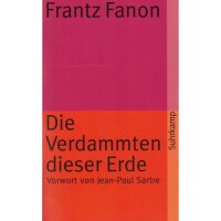 Fanon, Frantz "Die Verdammten dieser Erde"
