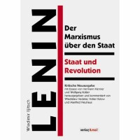 Lenin, Wladimir Iljitsch "Staat und Revolution"