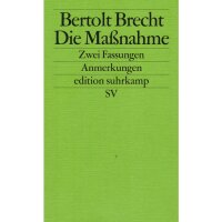 Brecht, Bertolt "Die Maßnahme"